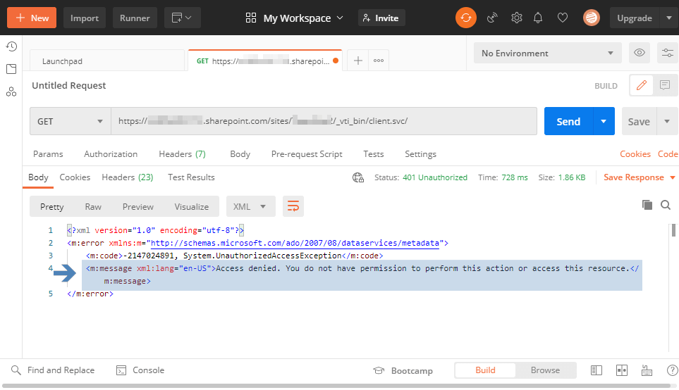 Receiving a 401 unauthorized message on the response body in Postman
