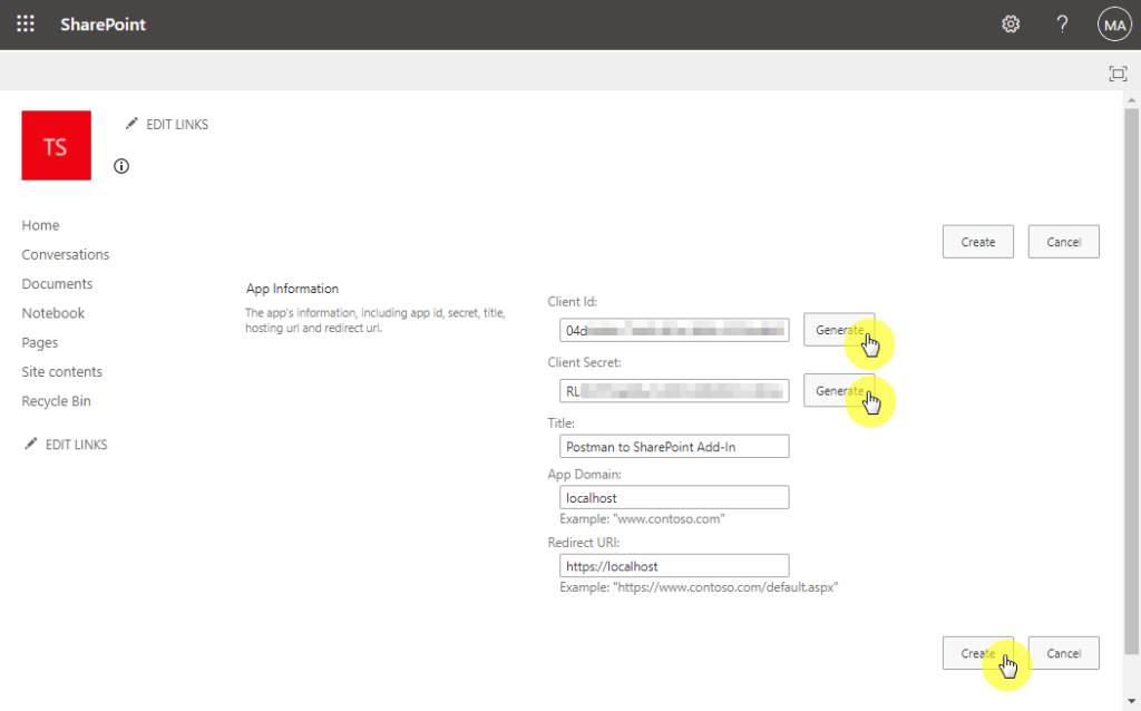 A SharePoint app registration page showing fields for Client Id, Client Secret, App Domain, and Redirect URL. Three yellow highlights emphasize the Generate buttons and the Create button.
