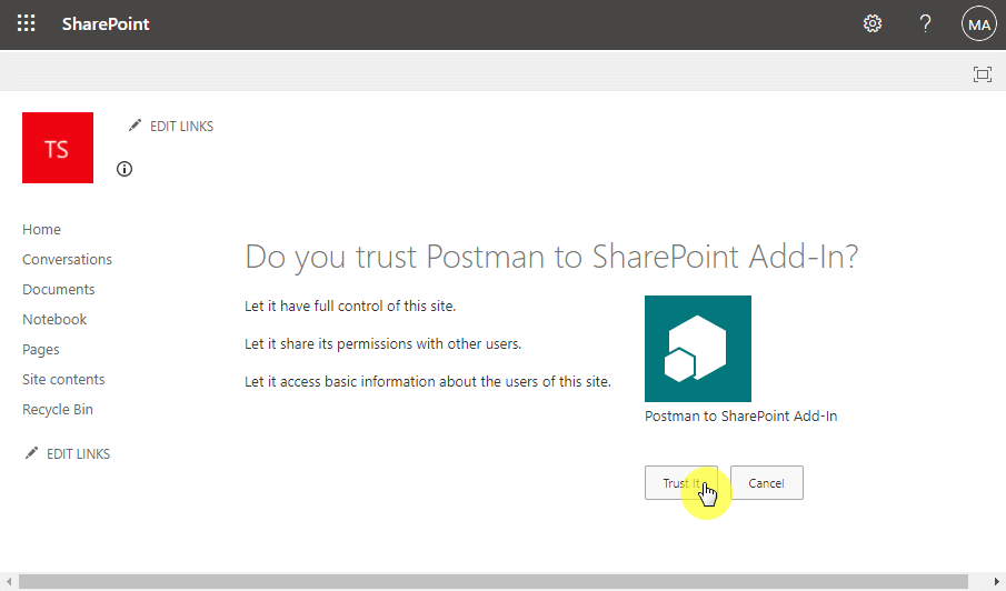 Proceed by indicating that you trust the add-in you just created

