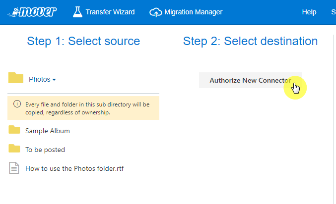 Select the destination by clicking on the "Authorize New Connector" button
