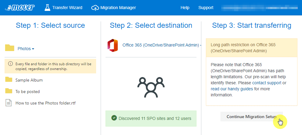 Click on the continue migration setup button to proceed
