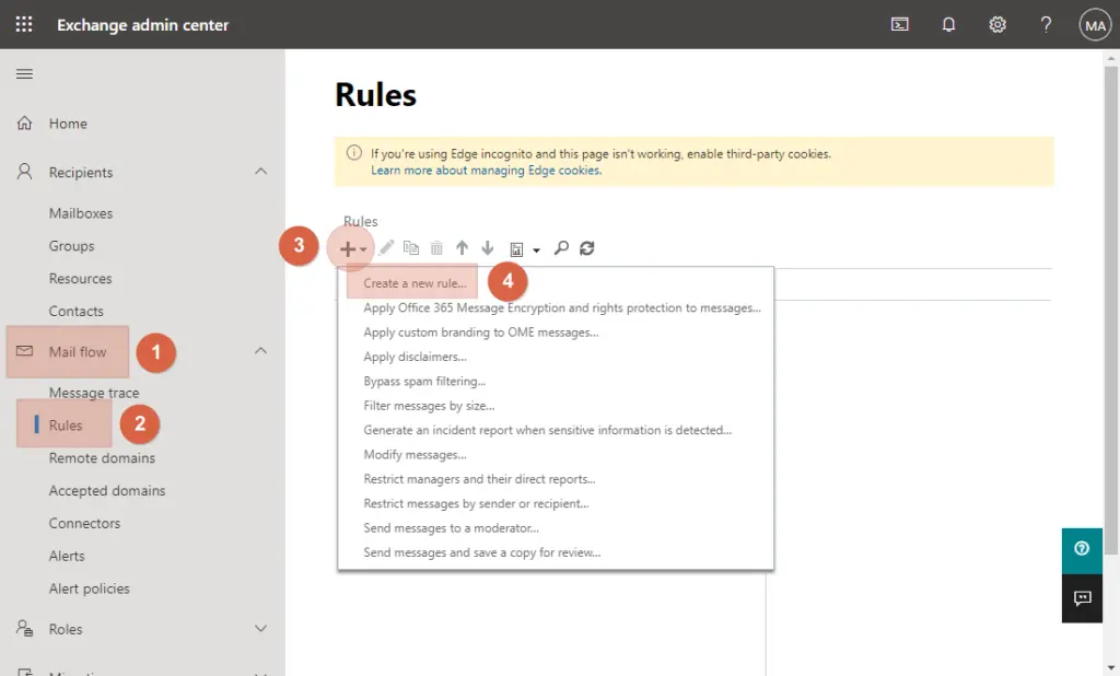 To create a new rule, visit the Exchange Admin Center, open the mail flow tab, and select the rules option.
