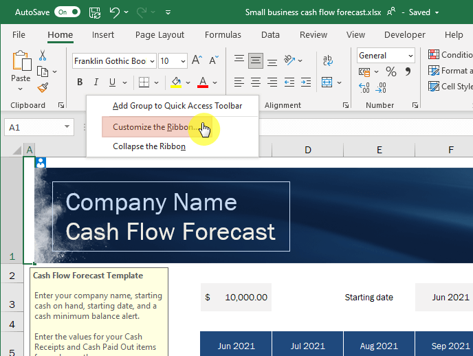 Right-click anywhere on the ribbon and select the customize the ribbon option.