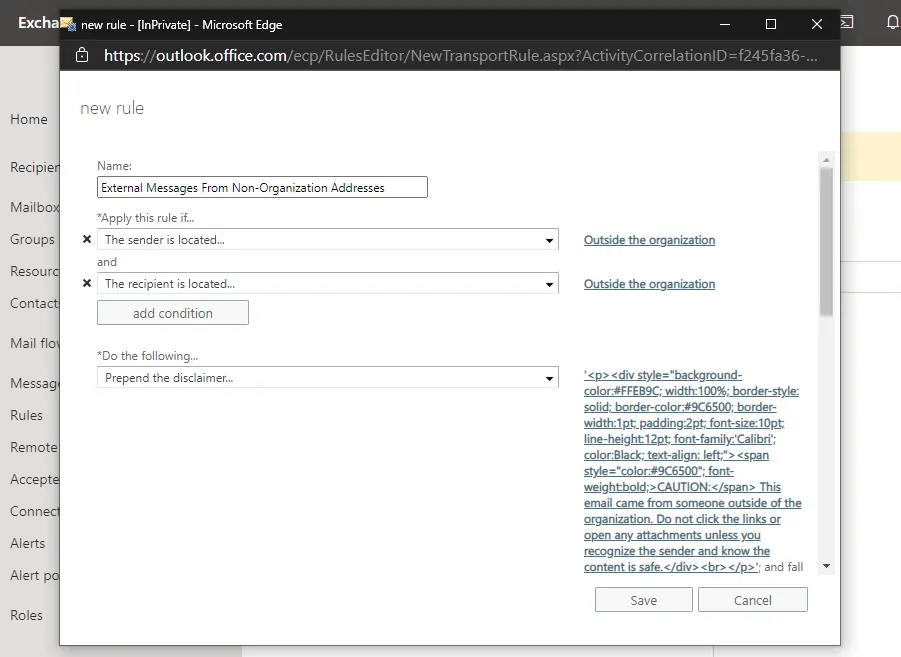 A high-level view on the steps you need to take to create a mail flow rule for external email messages.