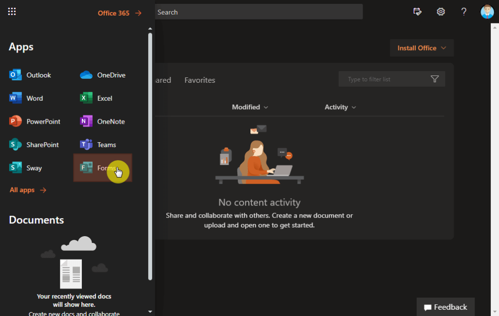 You can find a shortcut to Microsoft Forms from the Office 365 App Launcher.
