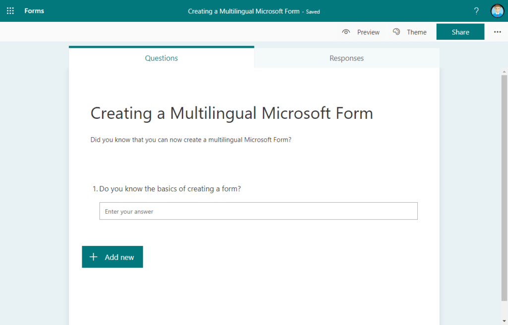 To learn how to create a multilingual form, you must know how to add a title, description, and questions on Microsoft Form.
