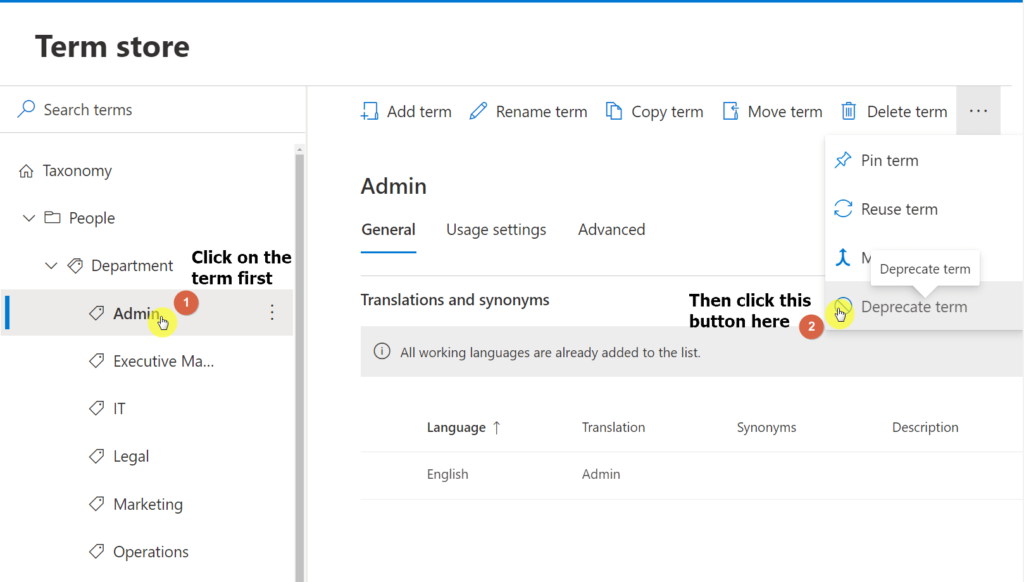 Click on the deprecate term to make the term unavailable