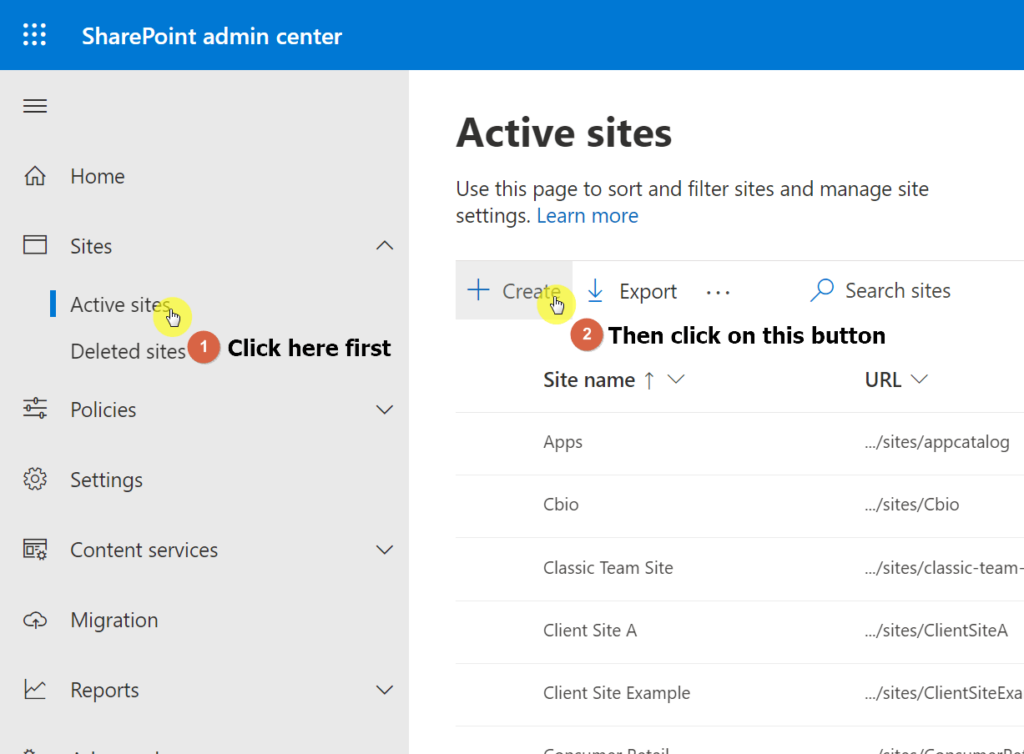 Go to the active sites page first and click on the create button