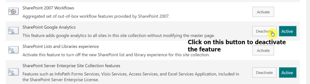 Click the deactivate button of the SharePoint Google Analytics feature
