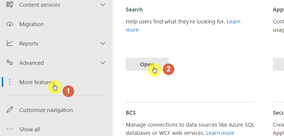 Click the more features option in the left panel and then tap the open button under the search category