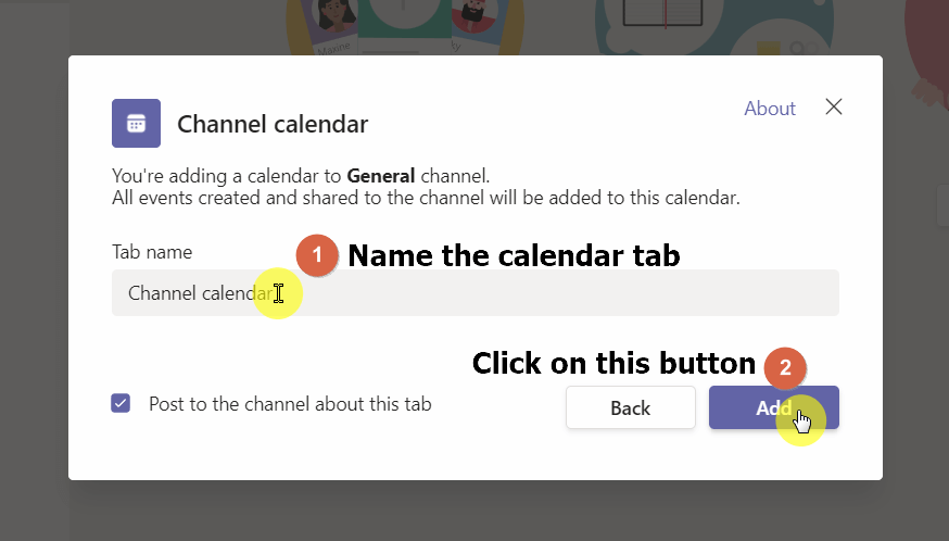 Give the channel calendar tab a name and click on the add button
