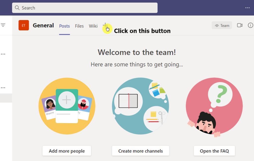 Click on the plus button on your team channel