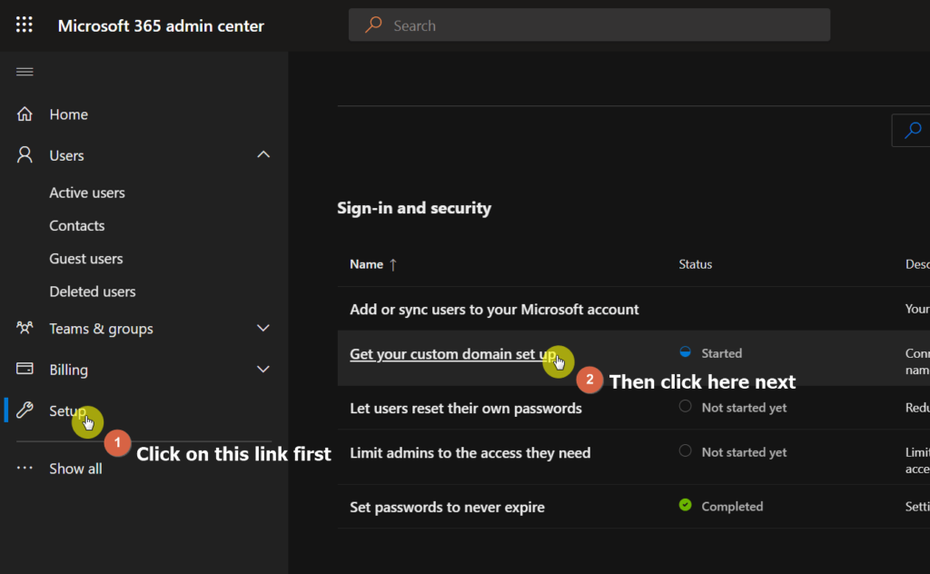 Go to the setup page and find the option to get your custom domain set up