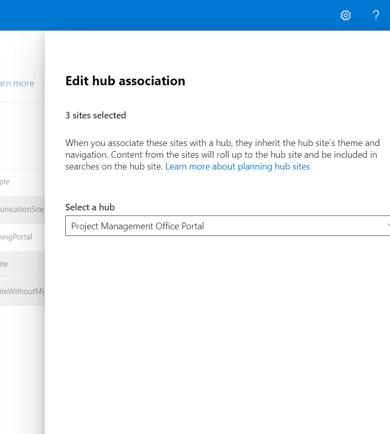 Select the hub to associate the sites with