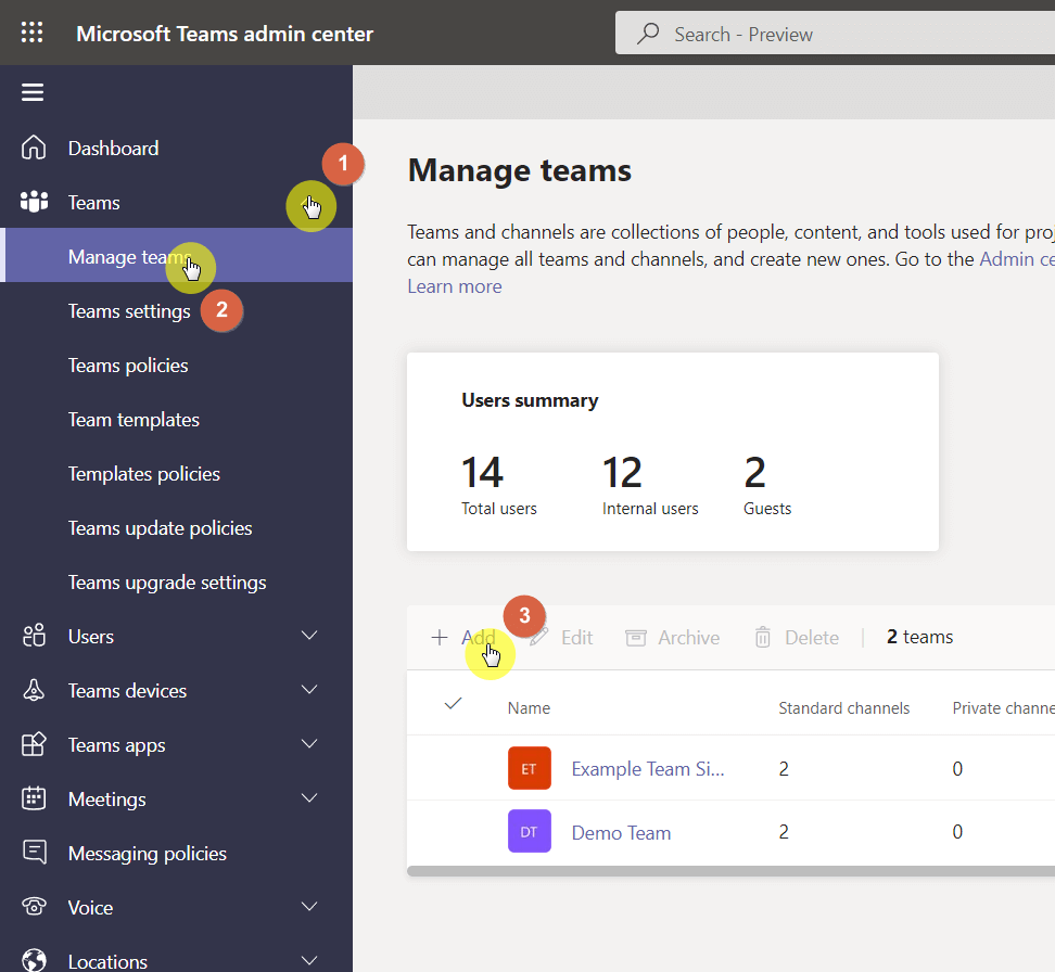 Click the add button in the manage teams page in the admin center