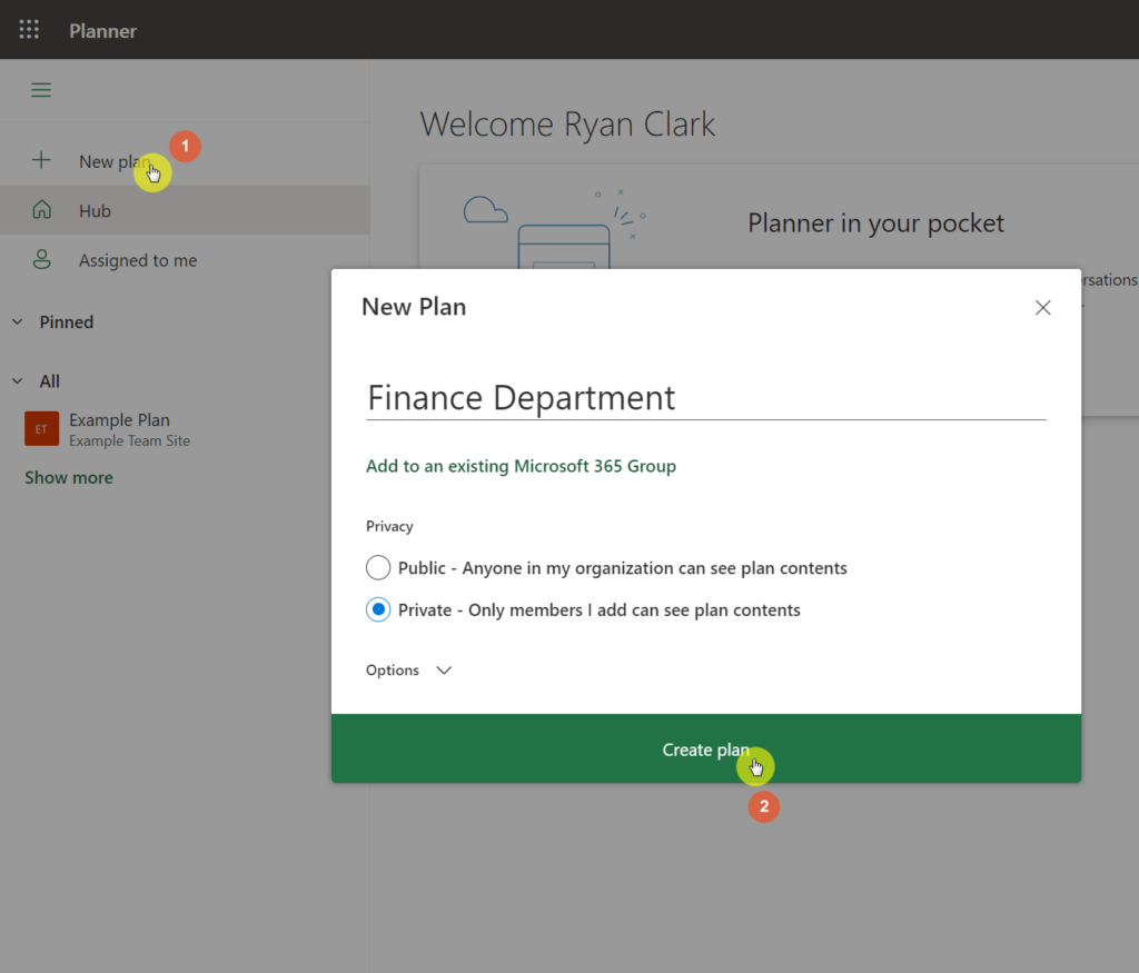 Click the new plan button in planner to create a new Office 365 Group