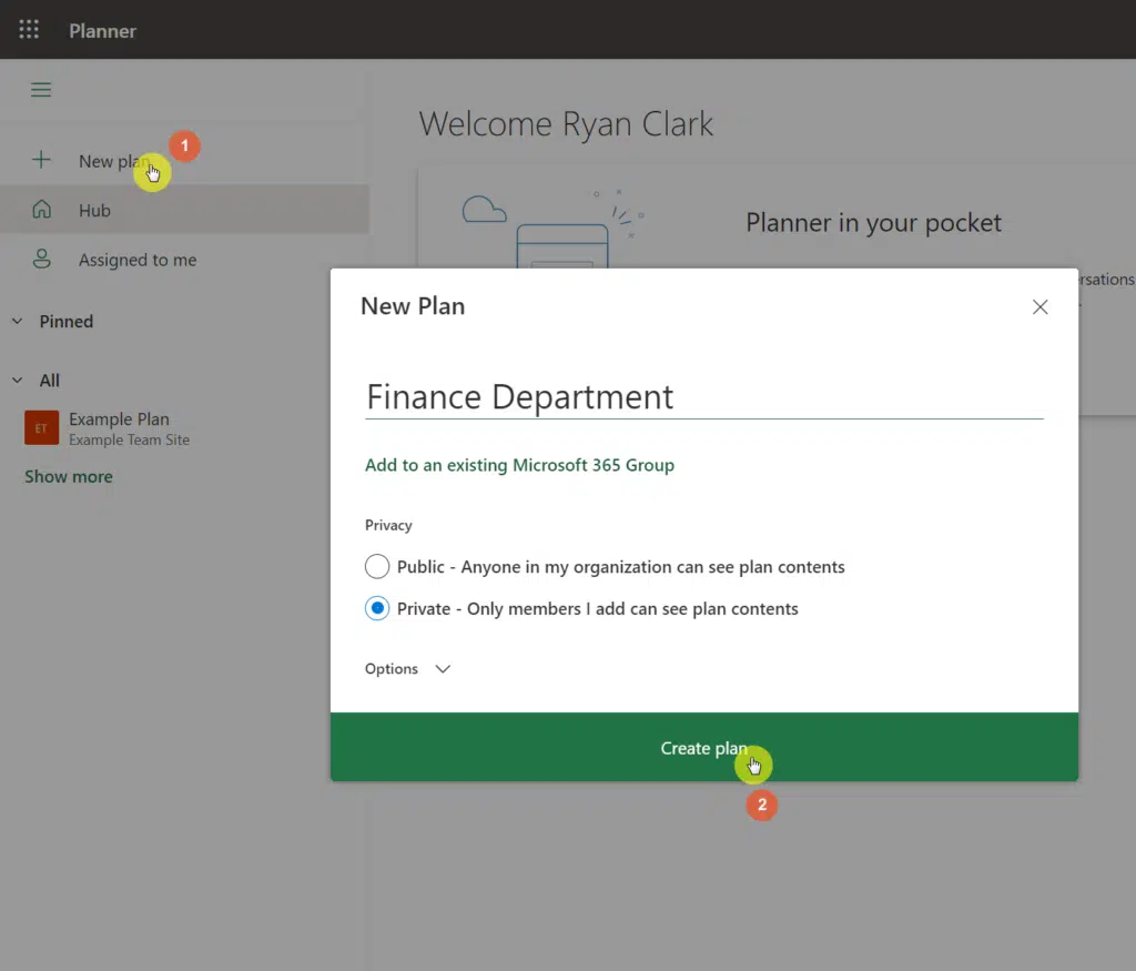 Click the new plan button in planner to create a new Office 365 Group