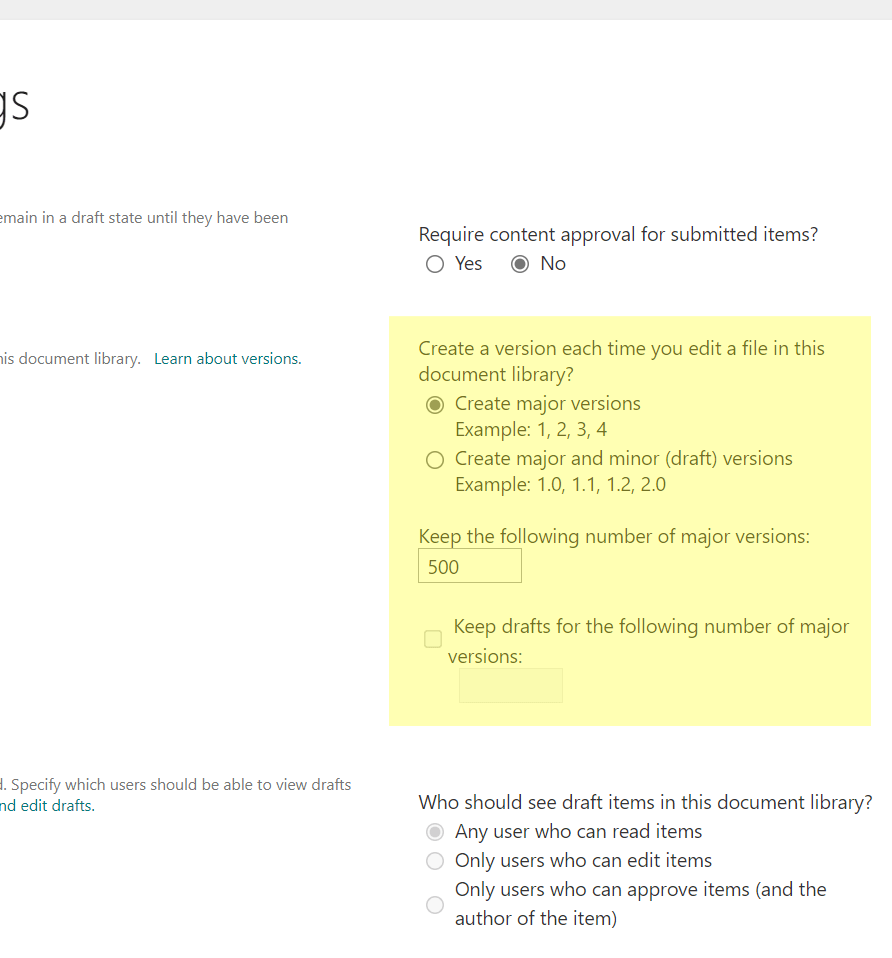 In document libraries, the option to not use version history is hidden