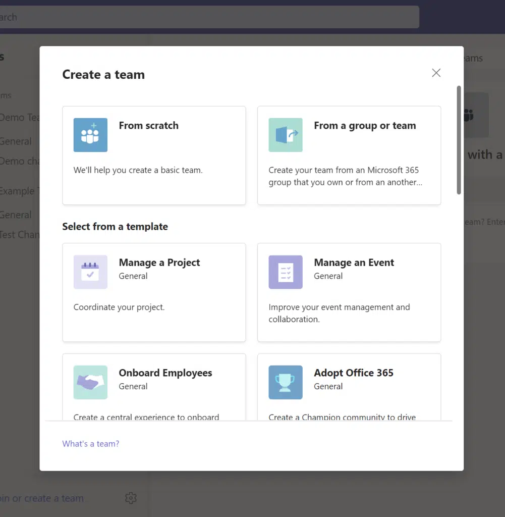 Select a from a set of options and templates to create a new team