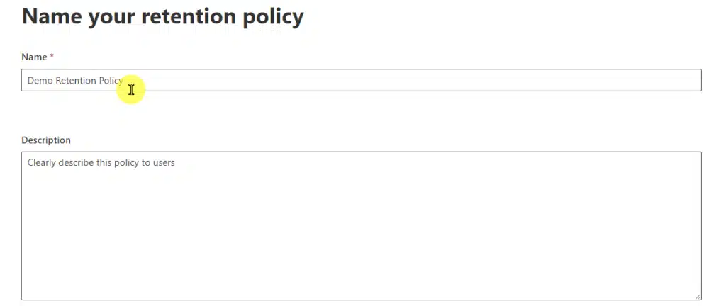 Name your retention policy