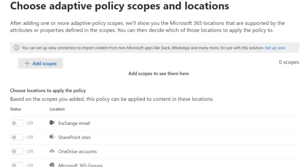 Choose adaptive policy scopes and locations