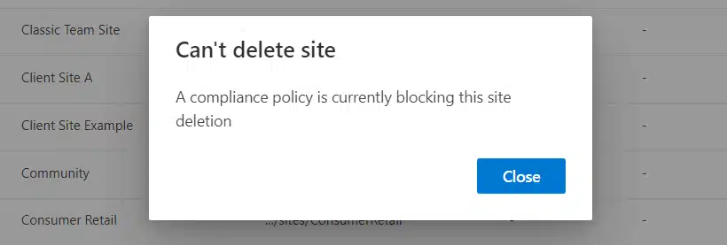 Can't delete site due to a compliance policy