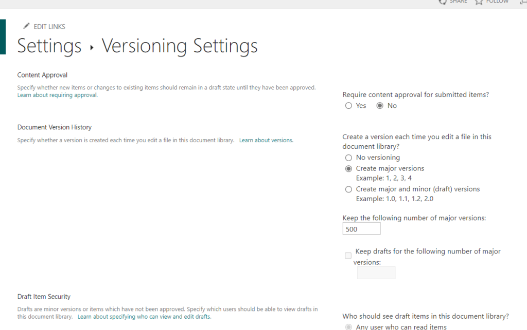 Screenshot of the SharePoint “Versioning Settings” page showing options for content approval, document version history, and draft item security. The “Create major versions” option is selected, with a limit of 500 major versions specified.
