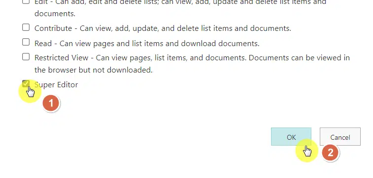 assign a user a supereditor permission level