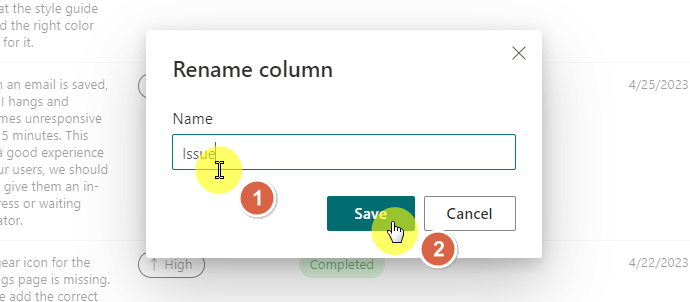 A dialog box titled “Rename column” with a text field labeled “Name” containing the word “Issue.” A cursor is placed in the text field (labeled 1), and the “Save” button is highlighted with a pointer click (labeled 2). Options include “Save” and “Cancel.”