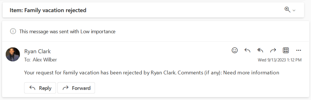 email that states the request is rejected and the comment