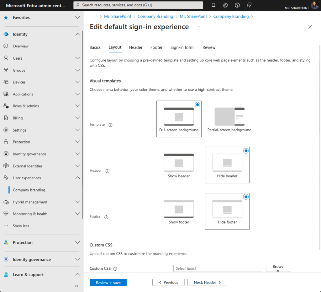 visual templates are available for the sign-in experience