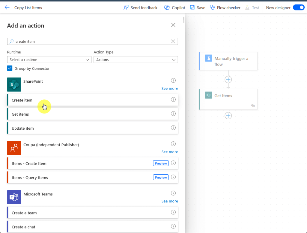 A Microsoft Power Automate window titled “Add an action.” The user has searched for “create item,” and under the SharePoint connector, the “Create item” option is highlighted. Other connectors like Coupa and Microsoft Teams are listed below. On the right side, the flow diagram shows two existing steps: “Manually trigger a flow” and “Get items.”