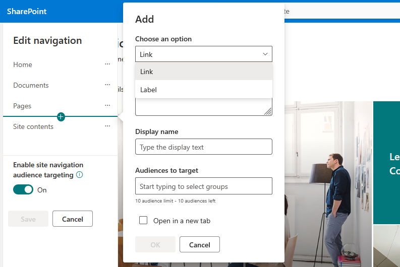 A SharePoint Edit navigation panel with an Add dialog open, prompting the user to choose between Link or Label, enter a display name, select audience groups, and optionally open the link in a new tab.