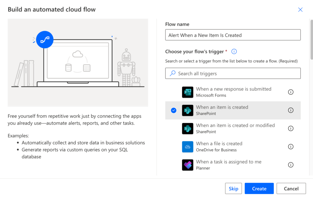A screenshot of Power Automates Build an automated cloud flow setup. The flow is named Alert When a New Item Is Created, and “When an item is created” in SharePoint is selected as the trigger. Options to Skip, Create, or Cancel are at the bottom.