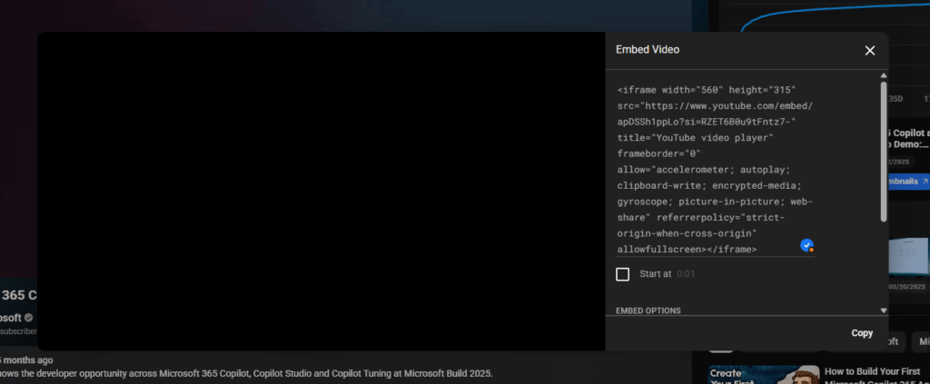 A YouTube video embed window displays an empty black video player on the left, with embed code and options such as Start at and Copy on the right.
