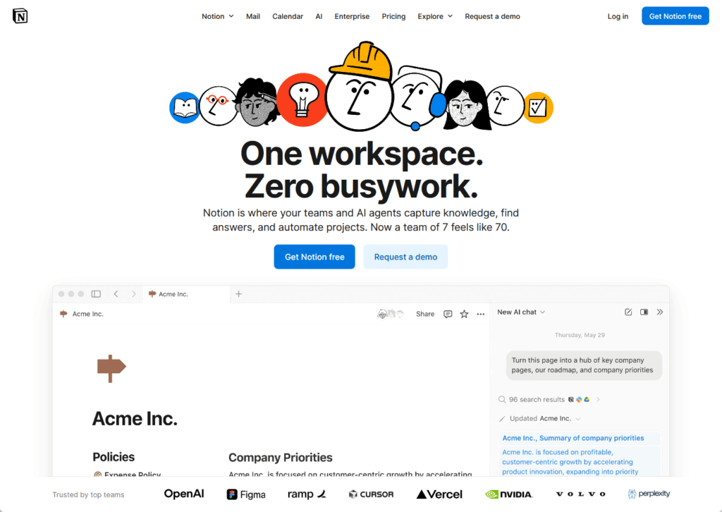A website homepage for Notion, featuring the tagline One workspace. Zero busywork. Above, there are illustrated faces and icons. Below, a screenshot of Notion’s interface and logos of companies using Notion are shown.