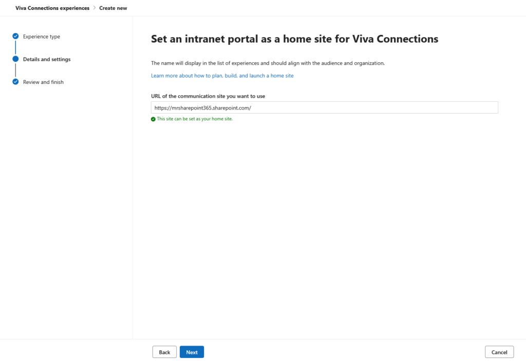 A screenshot of a setup page for Viva Connections, prompting the user to enter a SharePoint site URL to set as the intranet portal home site. Navigation steps are on the left, and Back, Next, and Cancel buttons are at the bottom.