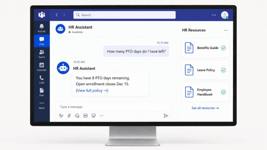 A computer monitor displays a Microsoft Teams chat with an HR Assistant bot, which says the user has 8 PTO days left and mentions open enrollment. An HR resources panel lists links to benefits, leave policy, and employee handbook.