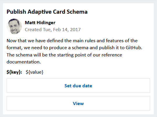 A card titled Publish Adaptive Card Schema shows Matt Hidinger as the author, with a date of Feb 14, 2017. The card discusses producing a schema. Buttons labeled Set due date and View are at the bottom.